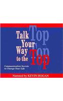 Talk Your Way to the Top