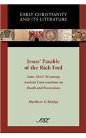 Jesus' Parable of the Rich Fool