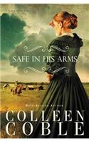Safe in His Arms: (2 Under Texas Stars)