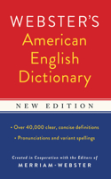 Webster's American English Dictionary, New Edition: (English)