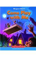 Come Play with Me