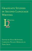 Graduate Studies in Second Language Writing