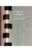 A Dog of Flanders (Maria Louise Rame)