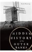 Hidden History of the Outer Banks