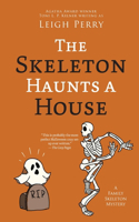 Skeleton Haunts a House