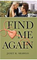 Find Me Again
