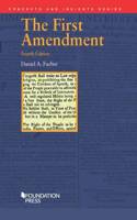 The First Amendment: (Concepts and Insights)