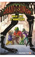 Manosaurs Vol. 1