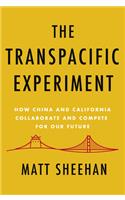 The Transpacific Experiment