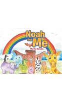 Noah And Me