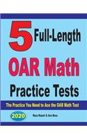 5 Full-Length OAR Math Practice Tests