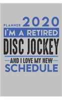 Weekly Planner 2020 - 2021 for retired DISC JOCKEY DJ