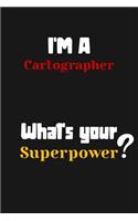 I'm a Cartographer... What's your Superpower