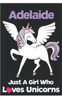 Adelaide Just A Girl Who Loves Unicorns