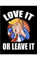 Love It Or Leave It
