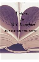 Letters to My Daughter as I Watch You Grow