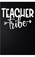Teacher Tribe: 100 Pages 6'' x 9'' Lined Writing Paper - Best Gift For Teacher