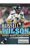 Russell Wilson: Super Bowl Sensation