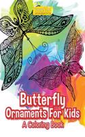 Butterfly Ornaments for Kids, a Coloring Book