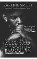 Moss Side Massive