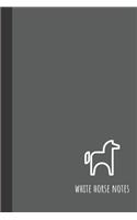 White Horse Notes