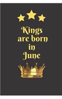 Kings Are Born In June