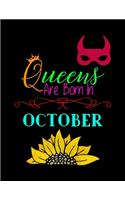 Queens Are Born In October: Sketch Book For Girls-120 Large Blank Pages(8.5"X11")Sketching, Drawing Anything Kids Like & Improving Drawingskills, This Sketch Book For Girls & B