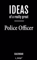 Calendar for Police Officers / Police Officer