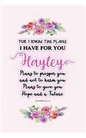 I know the plans I have for you Hayley