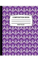 Composition Book Wide Ruled: Purple and White Damask Notebook for school, Journal for girls, boys, kids, students, teachers, home & office supplies
