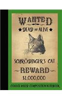 Schrodinger's Cat Composition Notebook College Ruled
