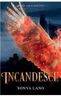 Incandesce