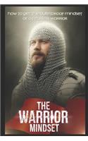 The Warrior Mindset