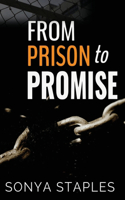 From Prison to Promise