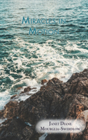 Miracles in Motion