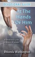At The Hands of Him