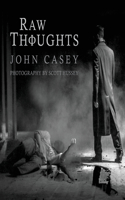 Raw Thoughts