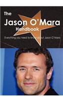 The Jason O'Mara Handbook - Everything You Need to Know about Jason O'Mara