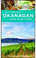 John Schreiner's Okanagan Wine Tour Guide