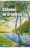 Chemins de traverse