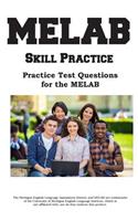 MELAB Skill Practice: Practice Test Questions for the MELAB