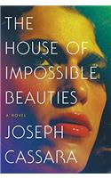 House of Impossible Beauties