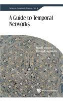 Guide to Temporal Networks