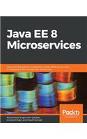 Java EE 8 Microservices