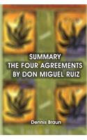 Summary the Four Agreements by Don Miguel Ruiz