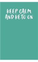 Keep Calm and Keto on: Keto Diet Planner