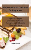 Ninja Foodi Grill Cookbook for Beginners