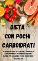 DIETA con pochi carboidrati