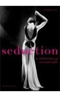 Seduction: A Celebration of Sensual Style