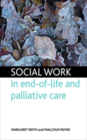 Social Work in End-Of-Life and Palliative Care